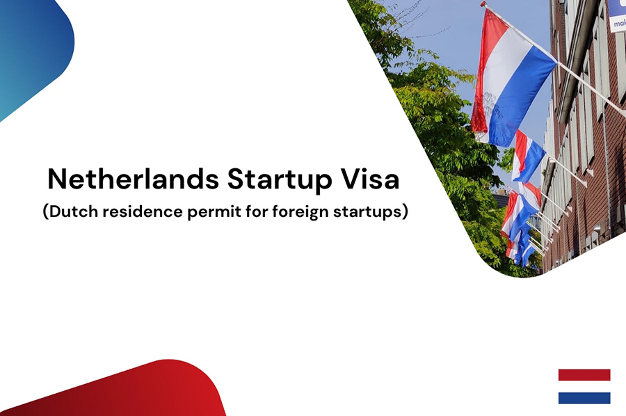 ویزای استارتاپ هلند
